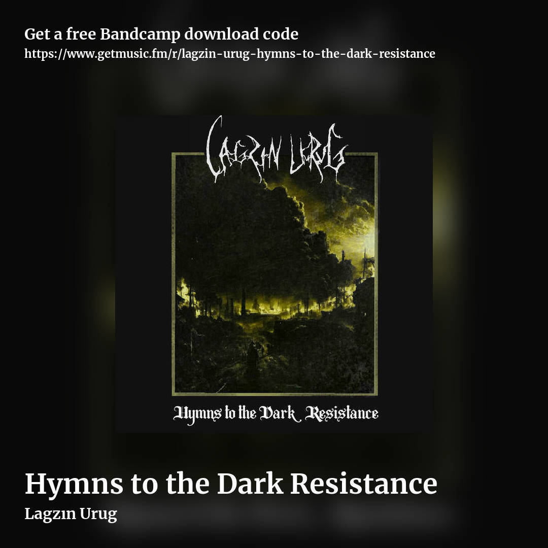 Hymns to the Dark Resistance by Lagzın Urug, square promo share image