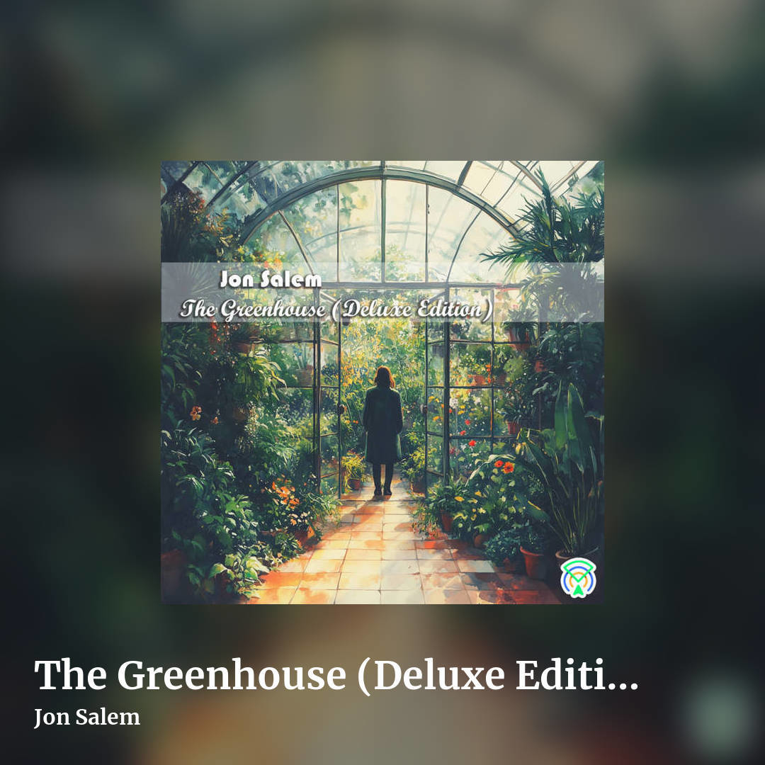 The Greenhouse (Deluxe Edition) by Jon Salem, square clean share image