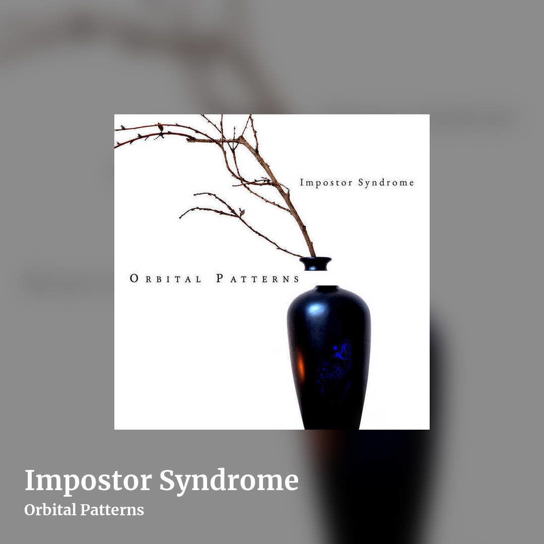 Impostor Syndrome by Orbital Patterns, square clean share image