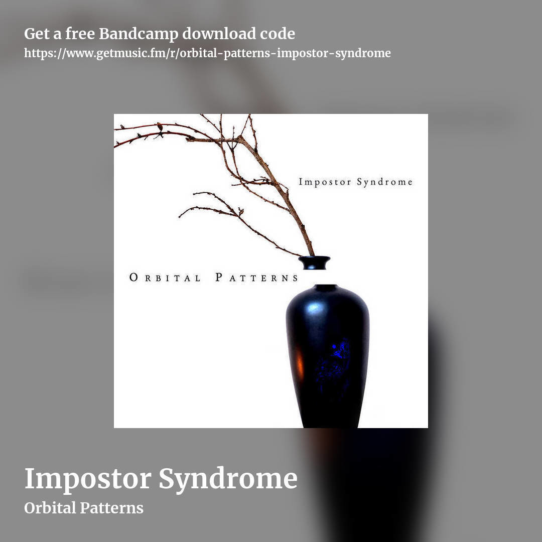 Impostor Syndrome by Orbital Patterns, square promo share image