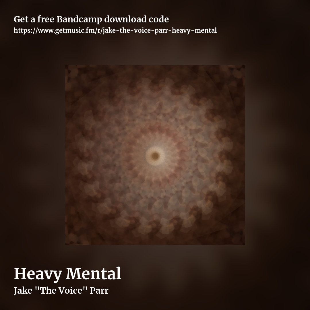 Heavy Mental by Jake "The Voice" Parr, square promo share image