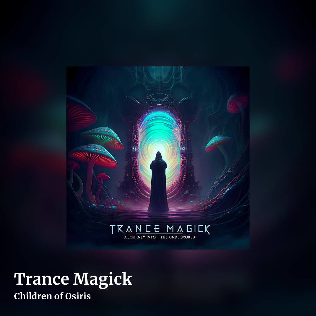 Trance Magick by Children of Osiris, square clean share image