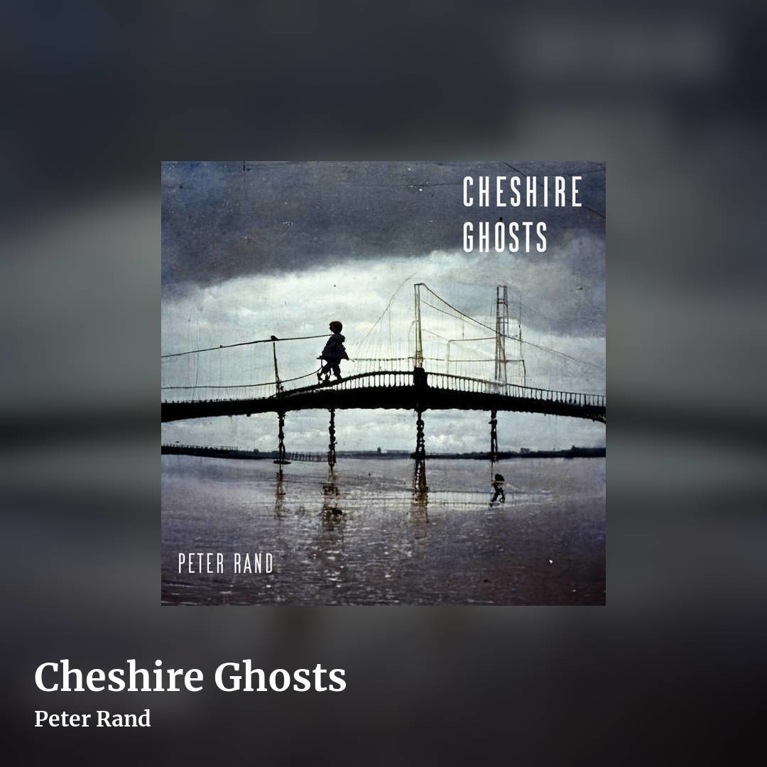 Cheshire Ghosts by Peter Rand, square clean share image
