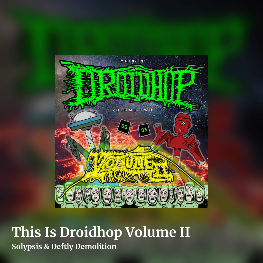 This Is Droidhop Volume II by Solypsis &  Deftly Demolition, square clean share image