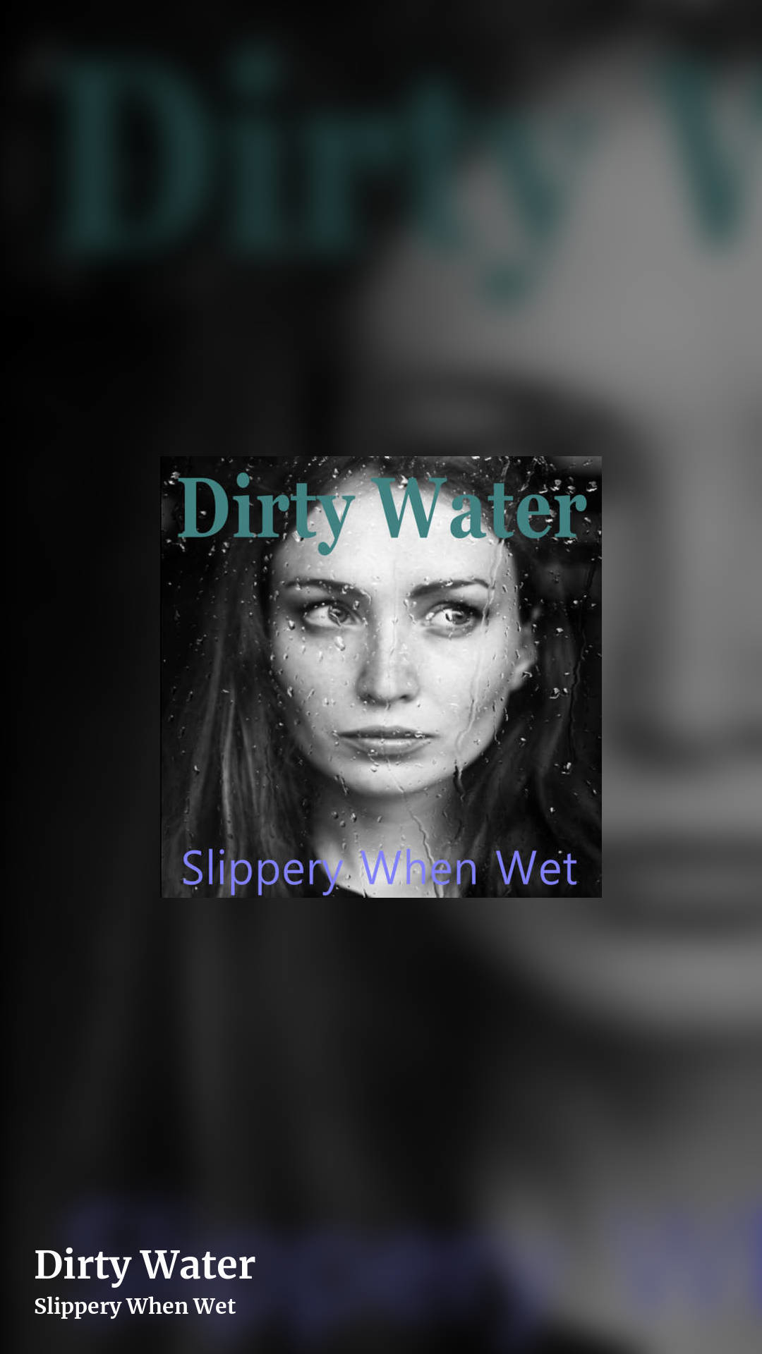 Dirty Water by Slippery When Wet, story clean share image