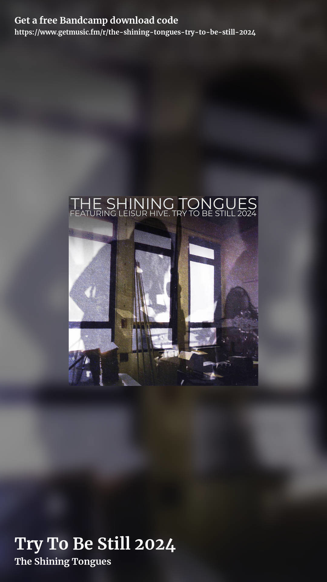 Try To Be Still 2024 by The Shining Tongues, story promo share image