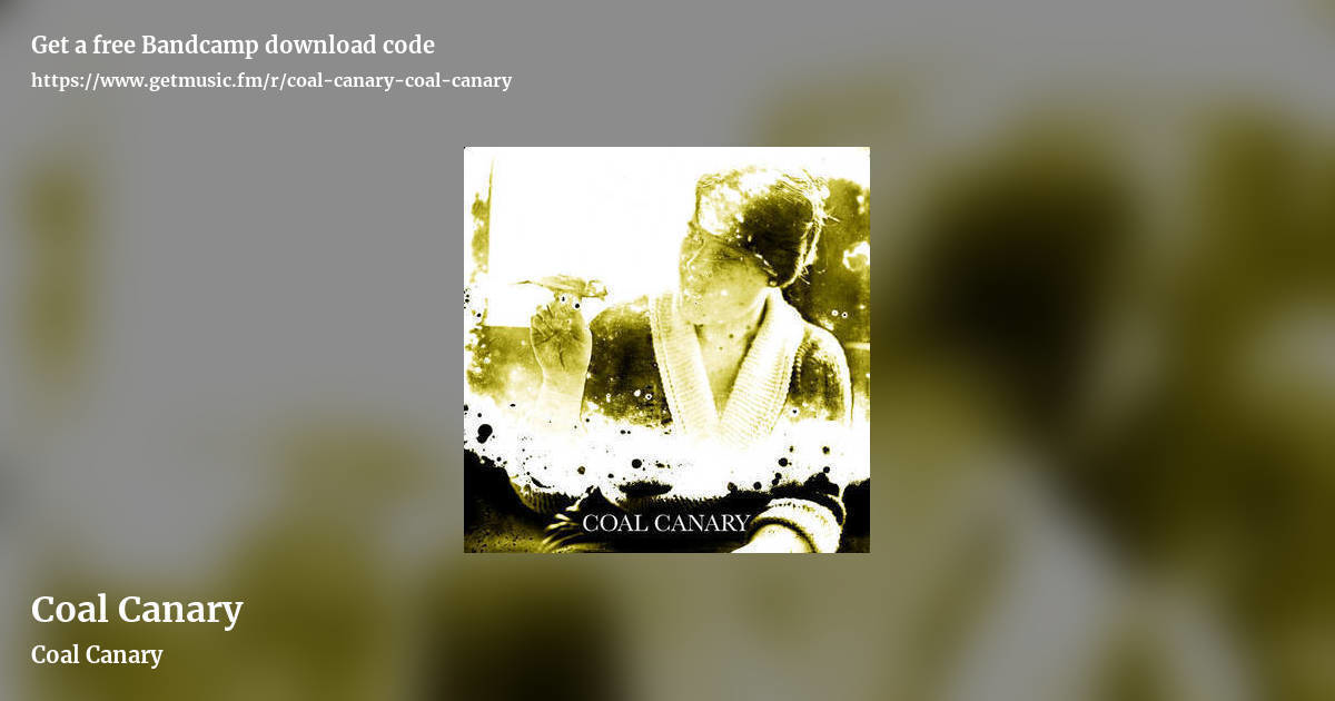 Coal Canary by Coal Canary, landscape promo share image