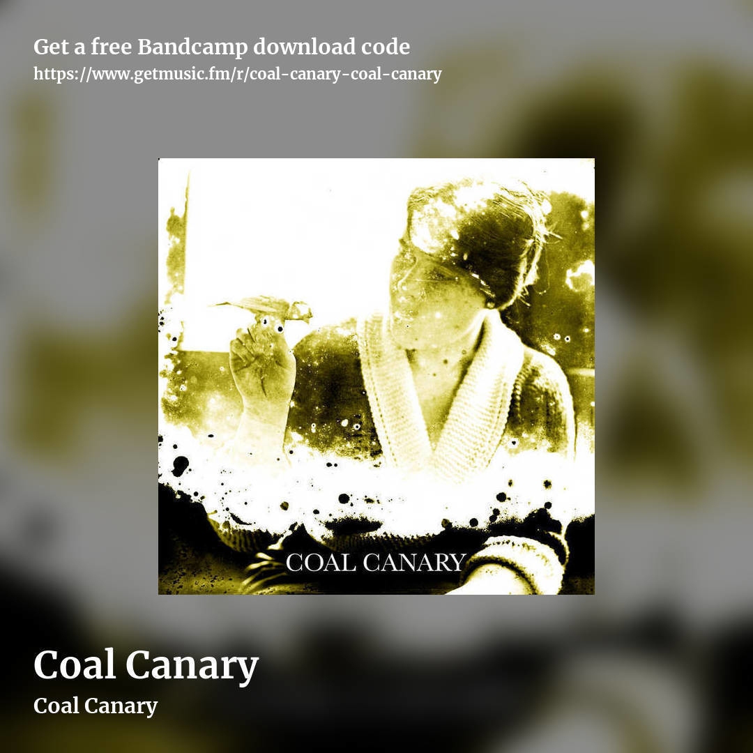 Coal Canary by Coal Canary, square promo share image