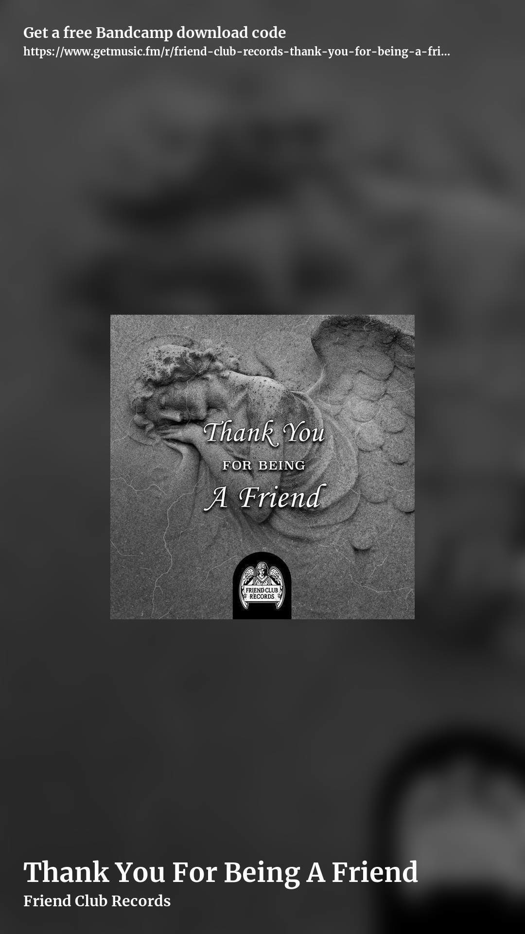 Thank You For Being A Friend by Friend Club Records, story promo share image