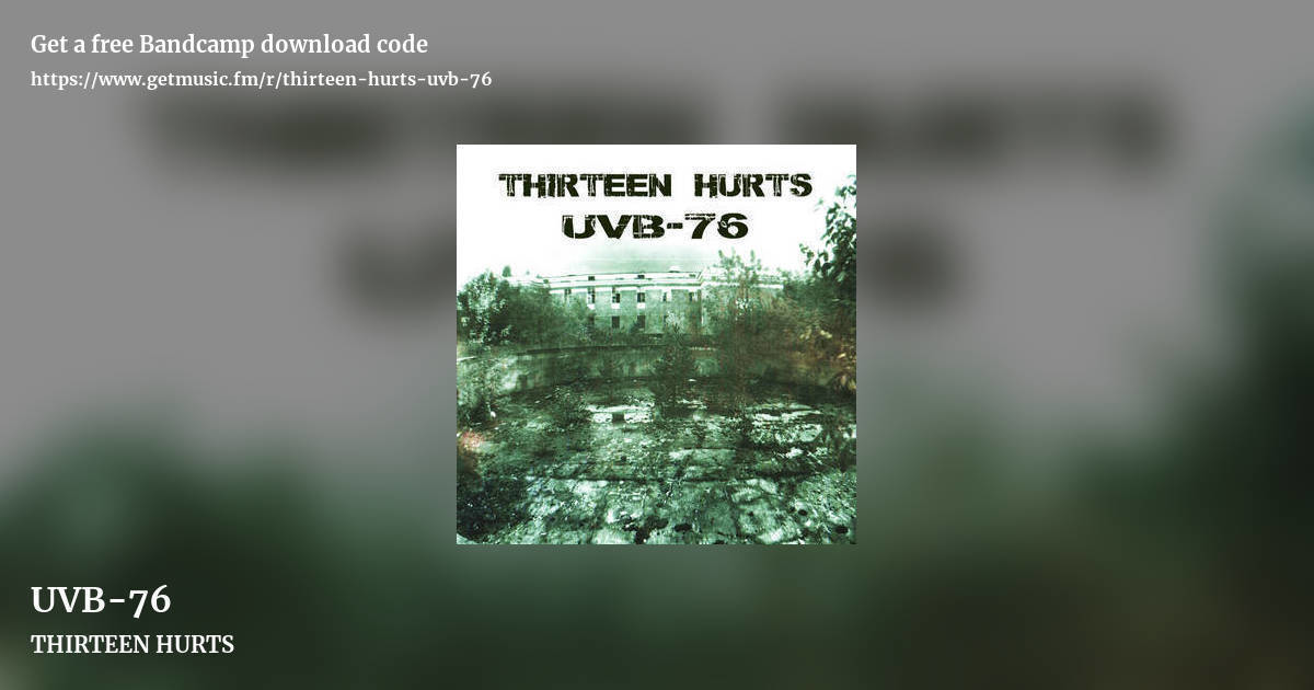 UVB​-​76 by THIRTEEN HURTS, landscape promo share image