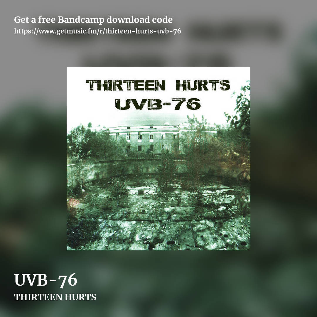 UVB​-​76 by THIRTEEN HURTS, square promo share image