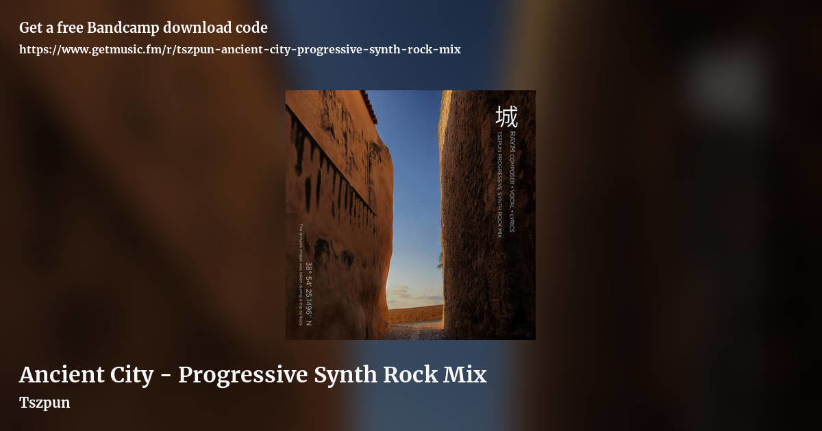 Ancient City - Progressive Synth Rock Mix by Tszpun, landscape promo share image