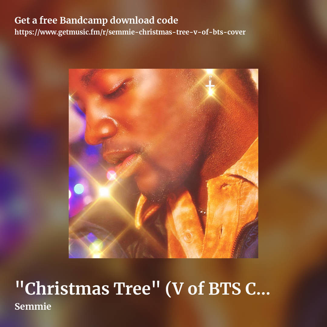"Christmas Tree" (V of BTS Cover) by Semmie, square promo share image
