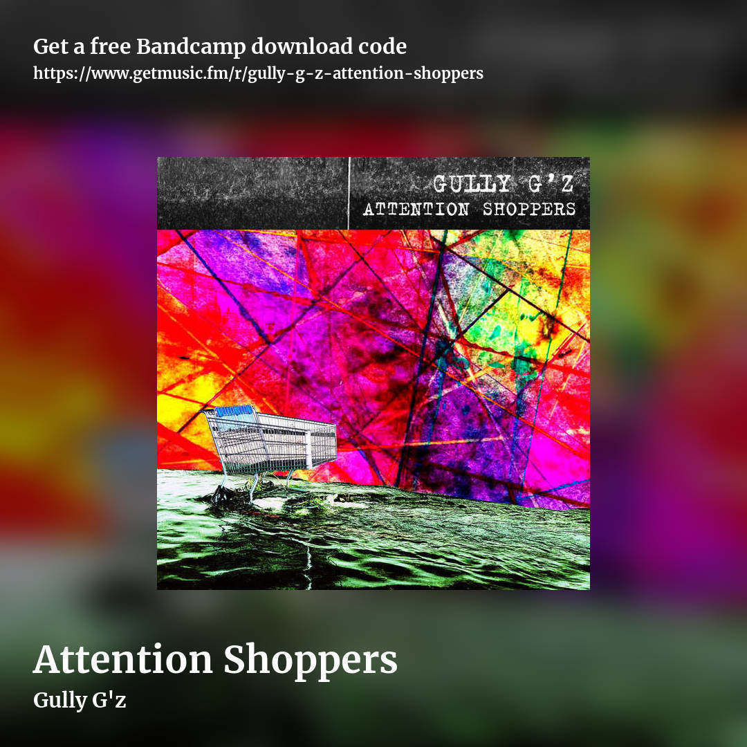 Attention Shoppers by Gully G'z, square promo share image