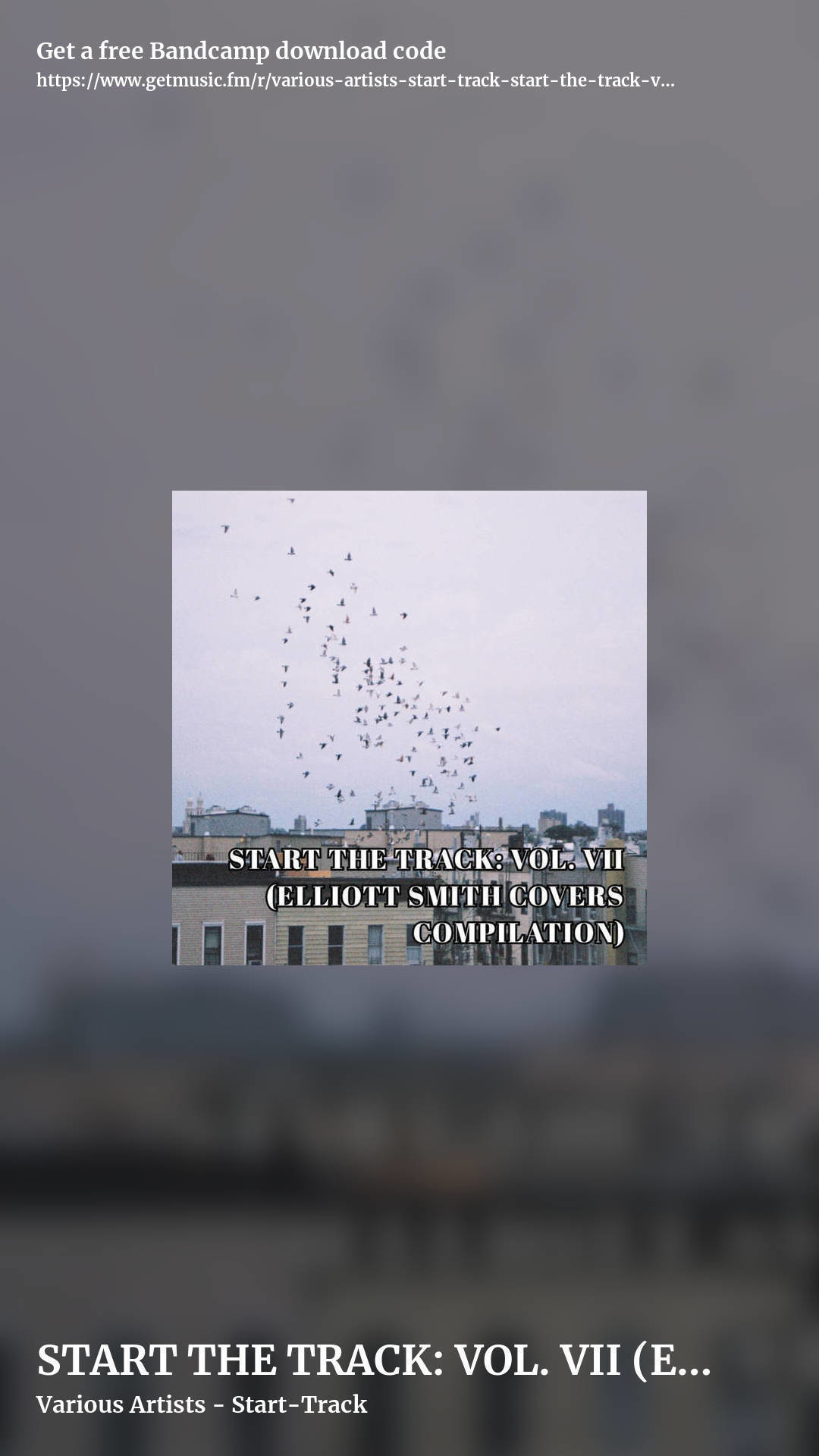 START THE TRACK: VOL. VII (ELLIOTT SMITH COVERS COMPILATION) by Various Artists - Start-Track, story promo share image