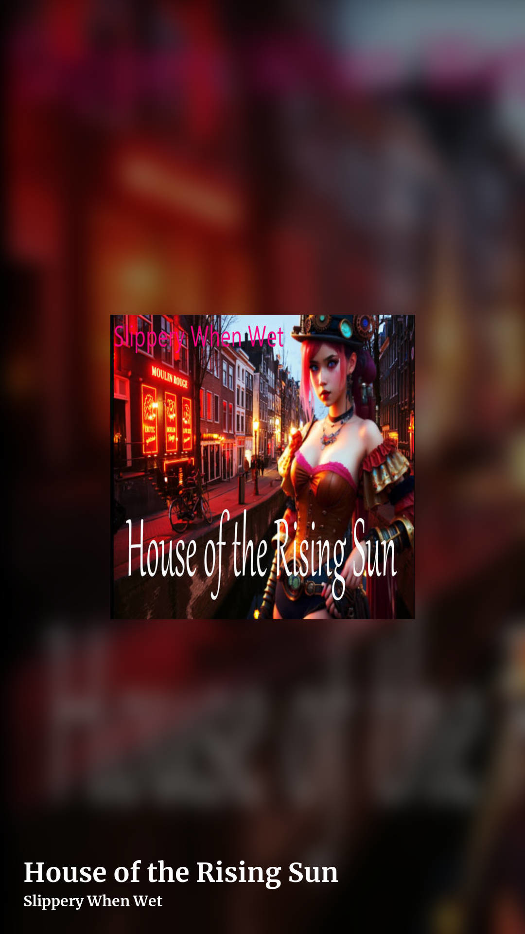 House of the Rising Sun by Slippery When Wet, story clean share image