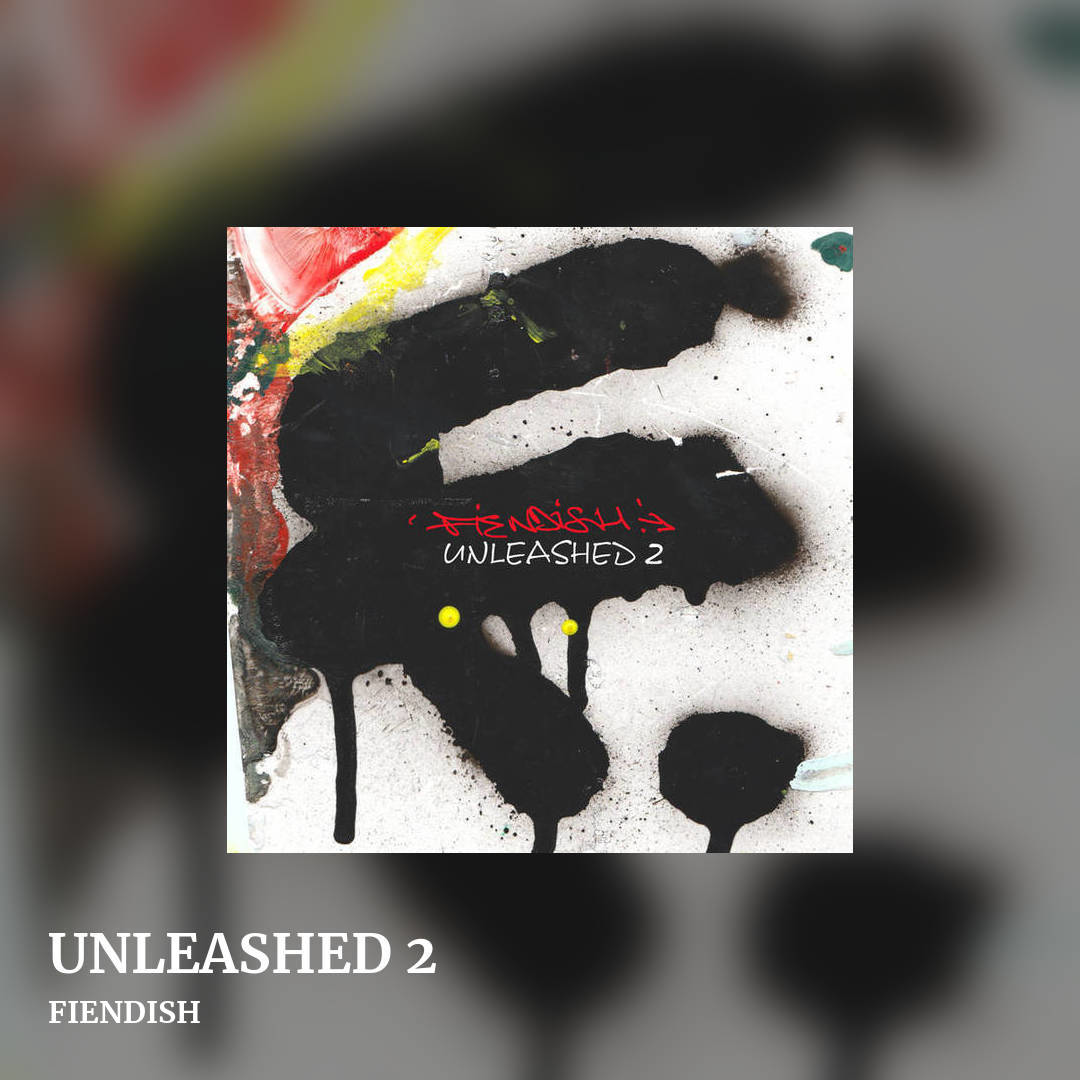 UNLEASHED 2 by FIENDISH, square clean share image
