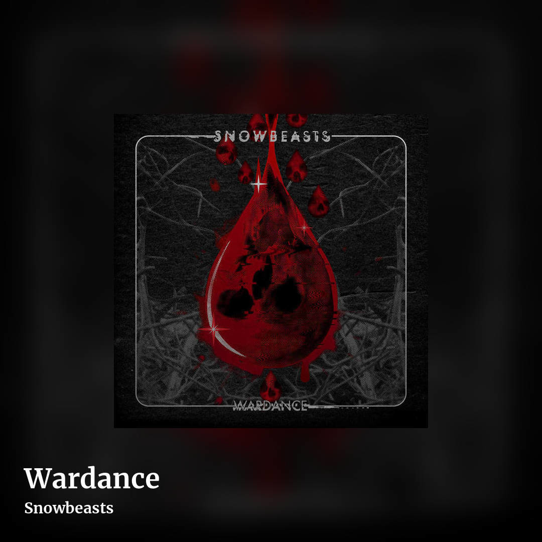 Wardance by Snowbeasts, square clean share image
