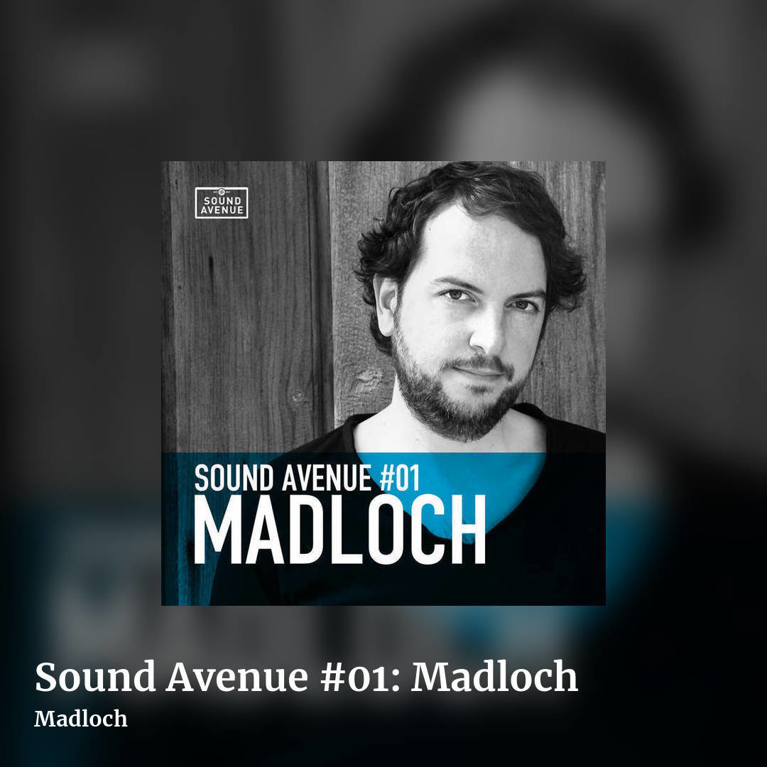 Sound Avenue #01: Madloch by Madloch, square clean share image