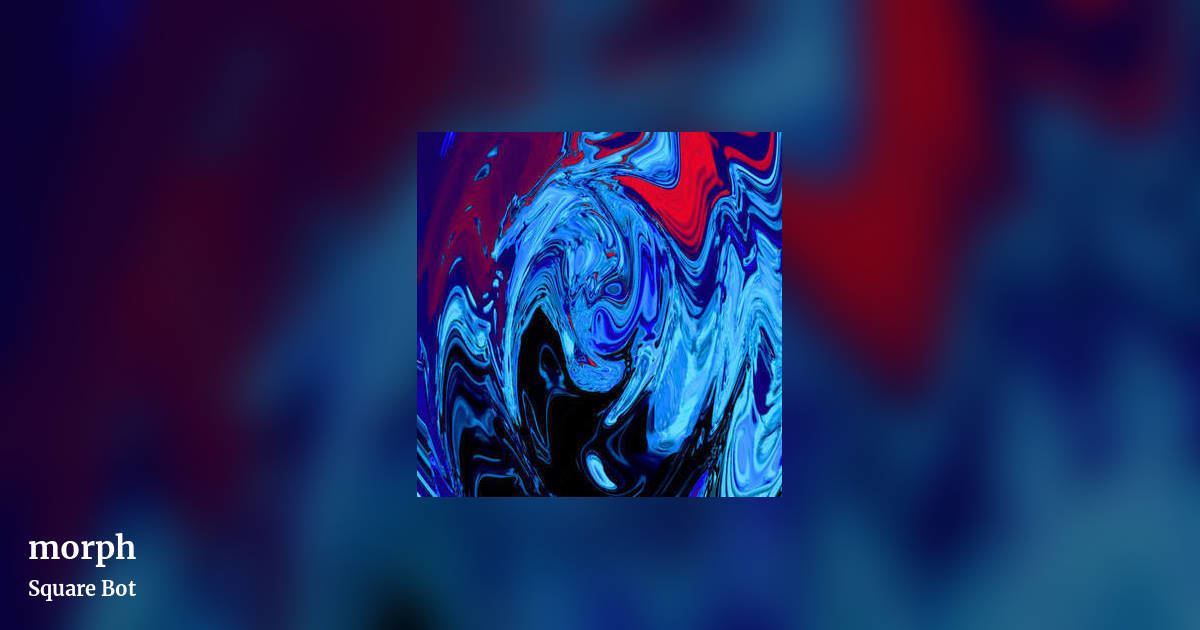morph by Square Bot, landscape clean share image