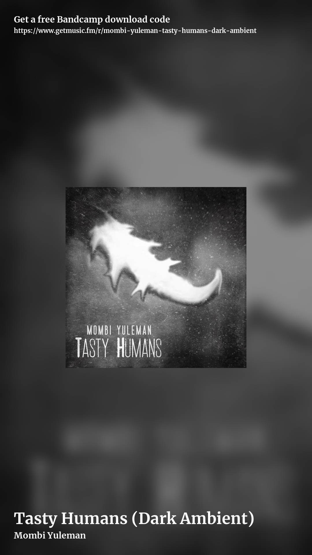 Tasty Humans (Dark Ambient) by Mombi Yuleman, story promo share image