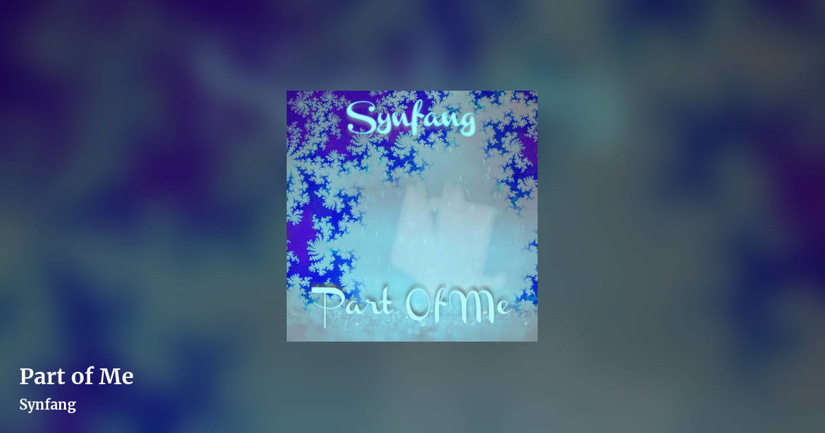Part of Me by Synfang, landscape clean share image