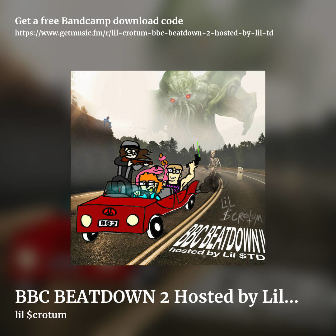 BBC BEATDOWN 2 Hosted by Lil $TD by lil $crotum, square promo share image