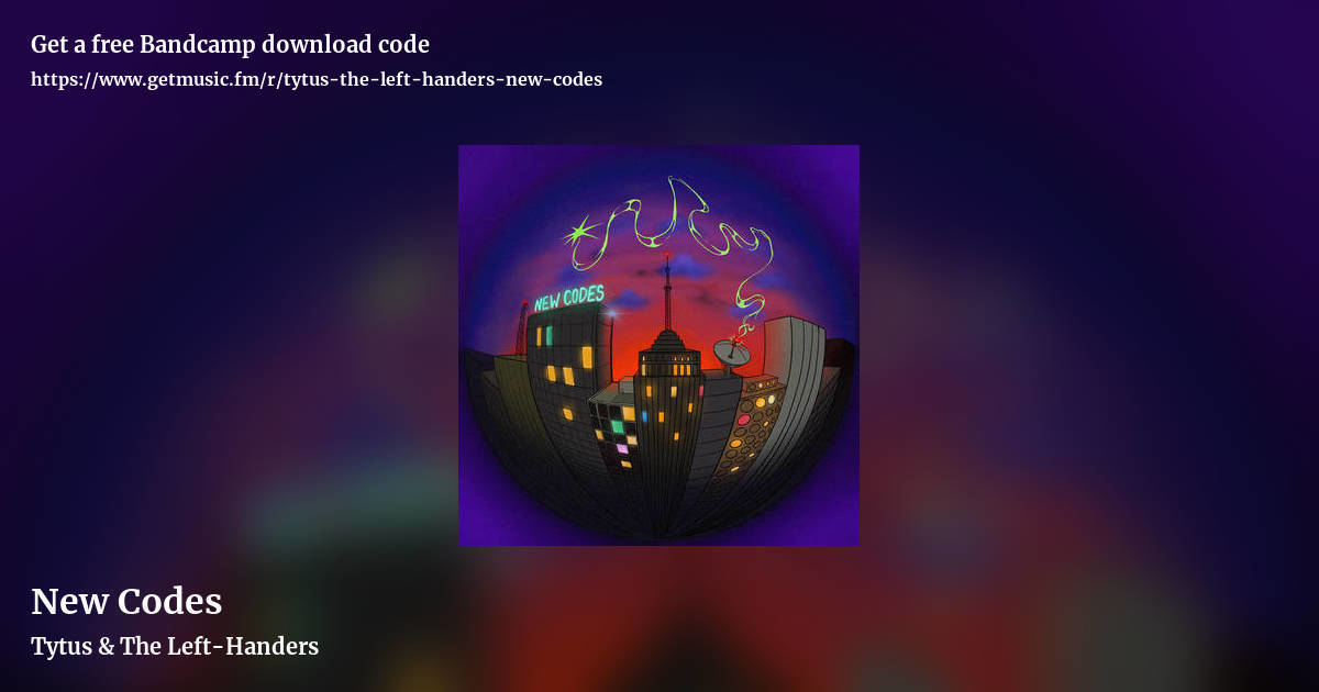 New Codes by Tytus & The Left-Handers, landscape promo share image