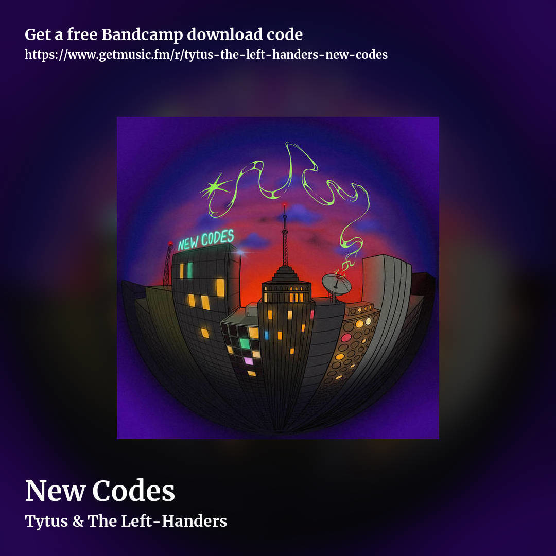 New Codes by Tytus & The Left-Handers, square promo share image