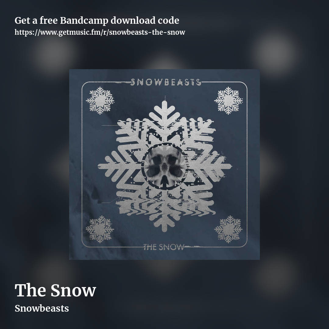 The Snow by Snowbeasts, square promo share image