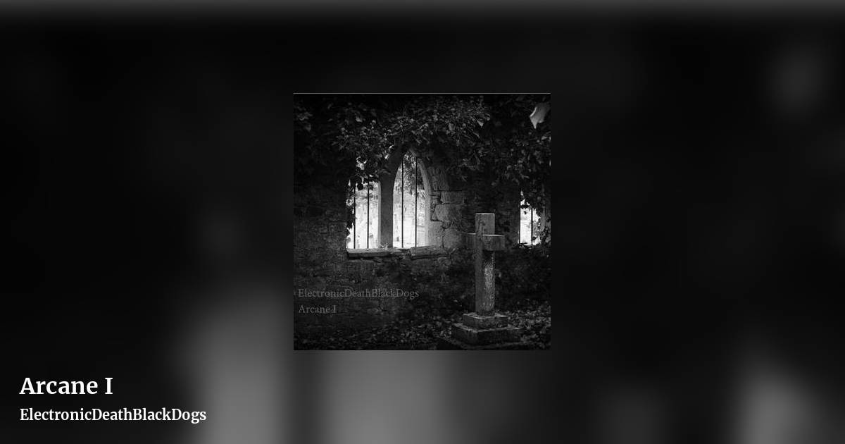 Arcane I by ElectronicDeathBlackDogs, landscape clean share image