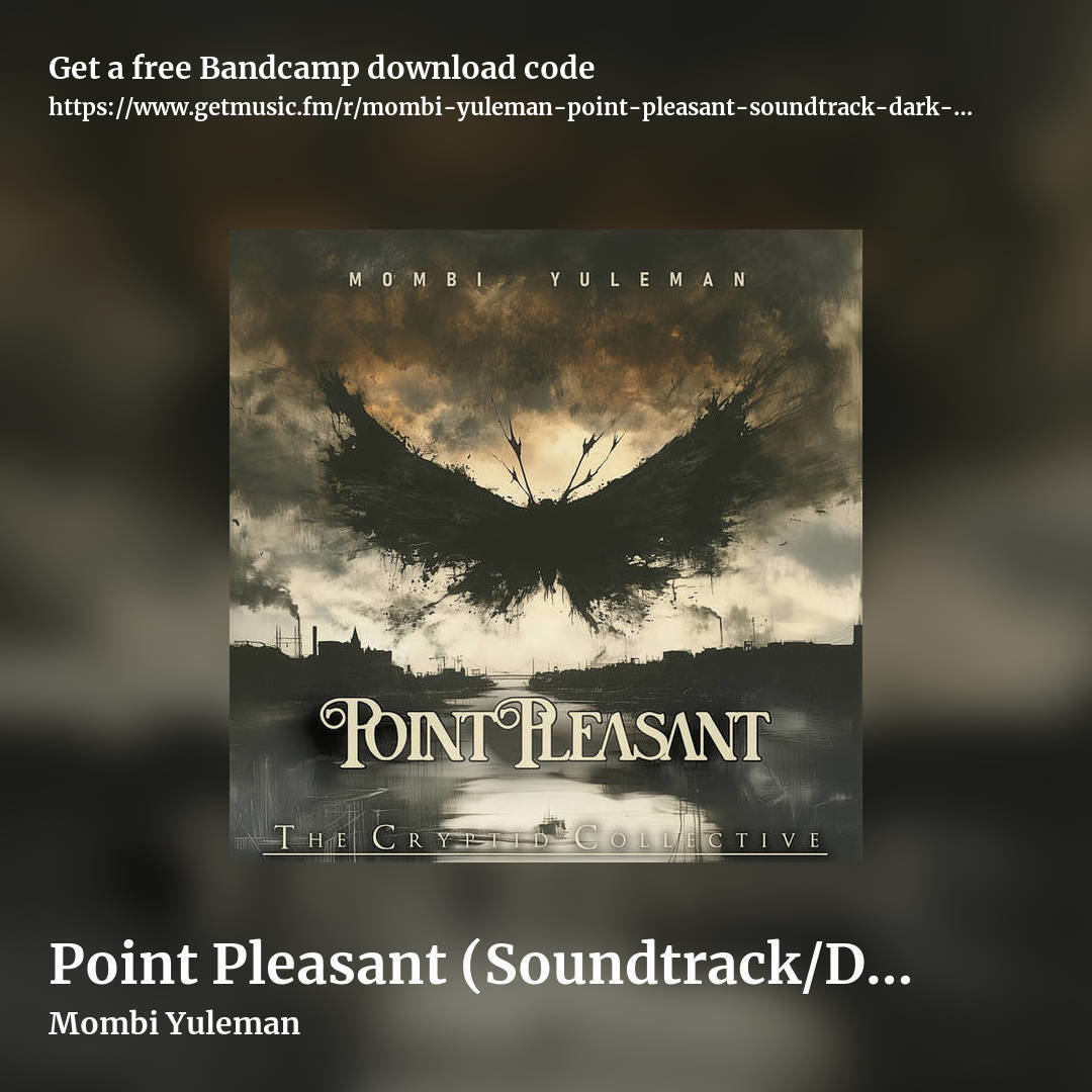 Point Pleasant (Soundtrack/Dark Ambient) by Mombi Yuleman, square promo share image
