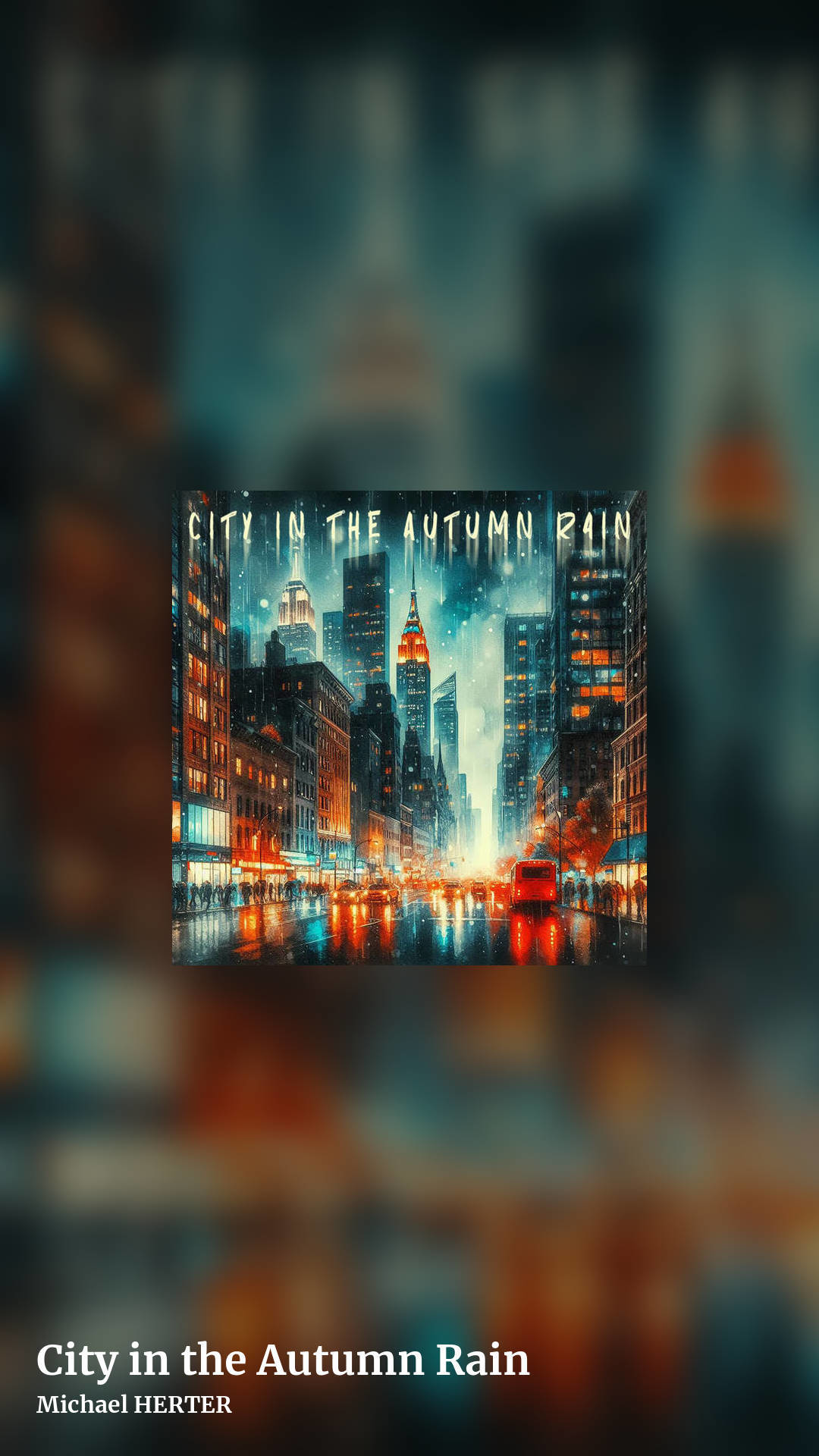 City in the Autumn Rain by Michael HERTER, story clean share image