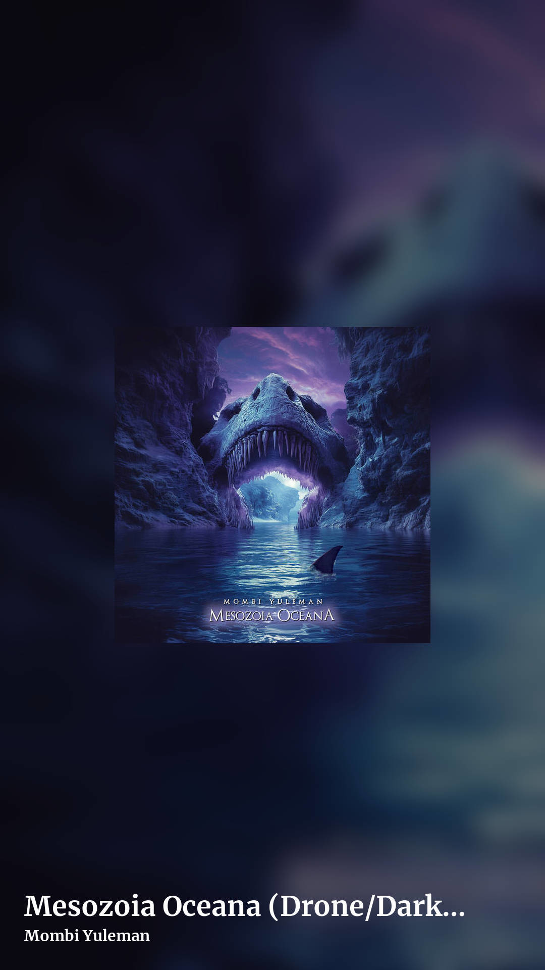 Mesozoia Oceana (Drone/Dark Ambient) by Mombi Yuleman, story clean share image