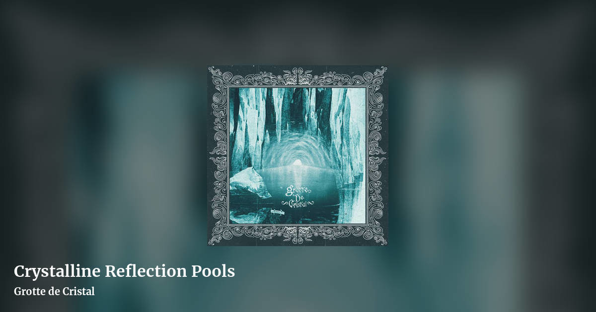 Crystalline Reflection Pools by Grotte de Cristal, landscape clean share image