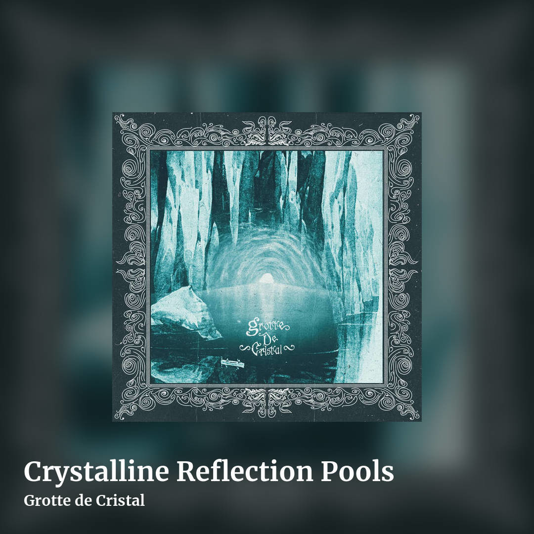 Crystalline Reflection Pools by Grotte de Cristal, square clean share image