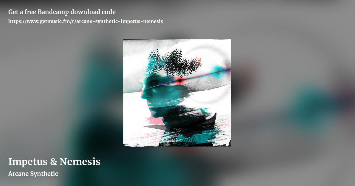Impetus & Nemesis by Arcane Synthetic, landscape promo share image
