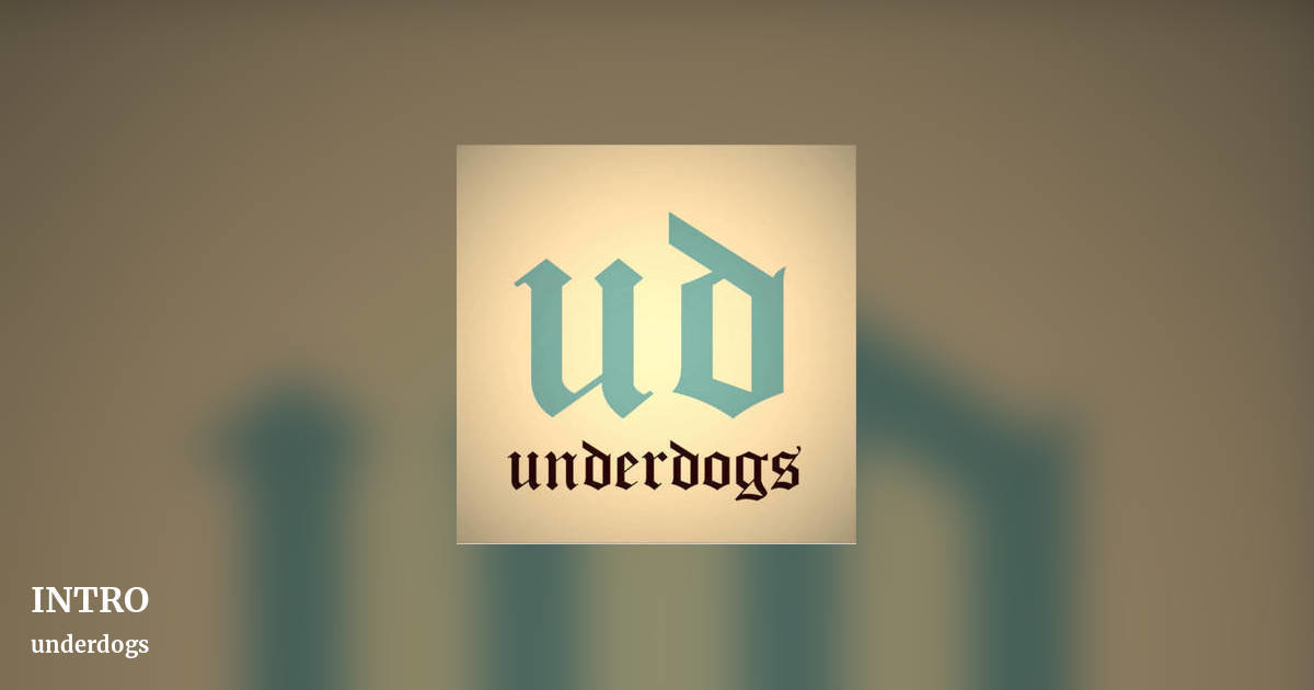 INTRO by underdogs, landscape clean share image