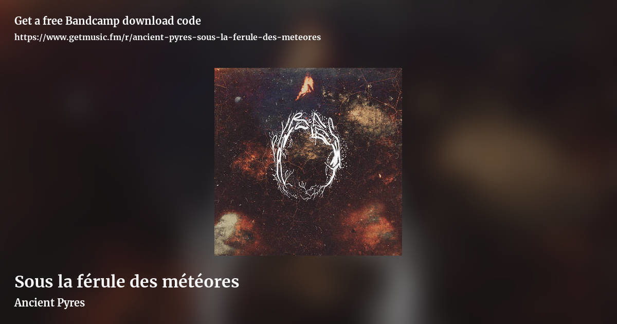 Sous la férule des météores by Ancient Pyres, landscape promo share image