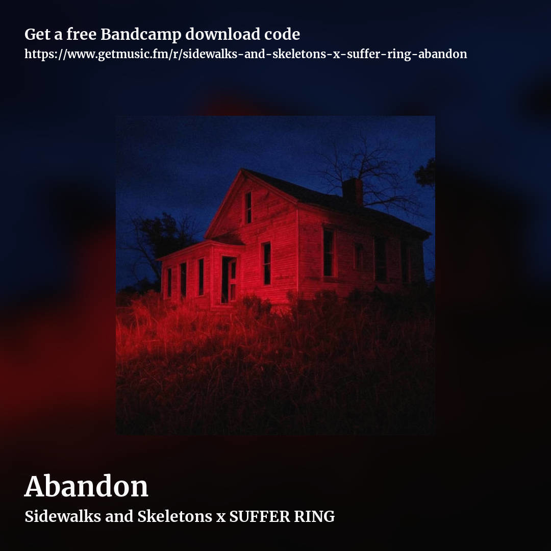 Abandon by Sidewalks and Skeletons x SUFFER RING , square promo share image