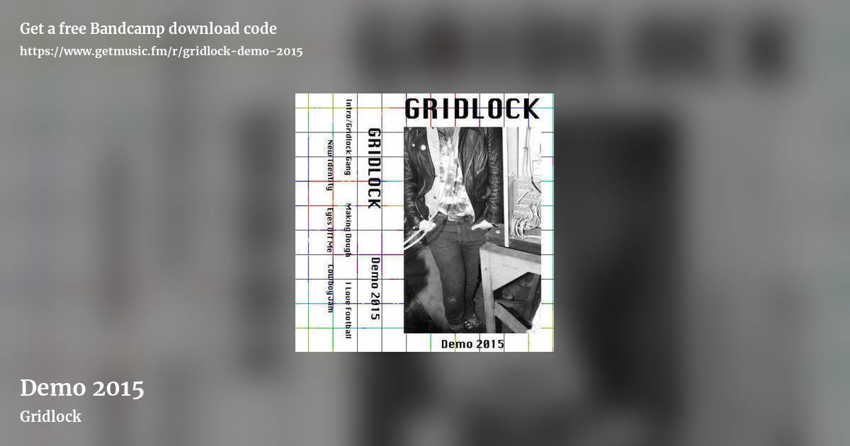 Demo 2015 by Gridlock, landscape promo share image