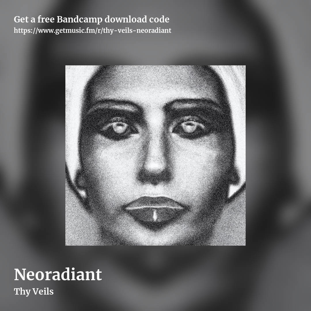 Neoradiant by Thy Veils, square promo share image