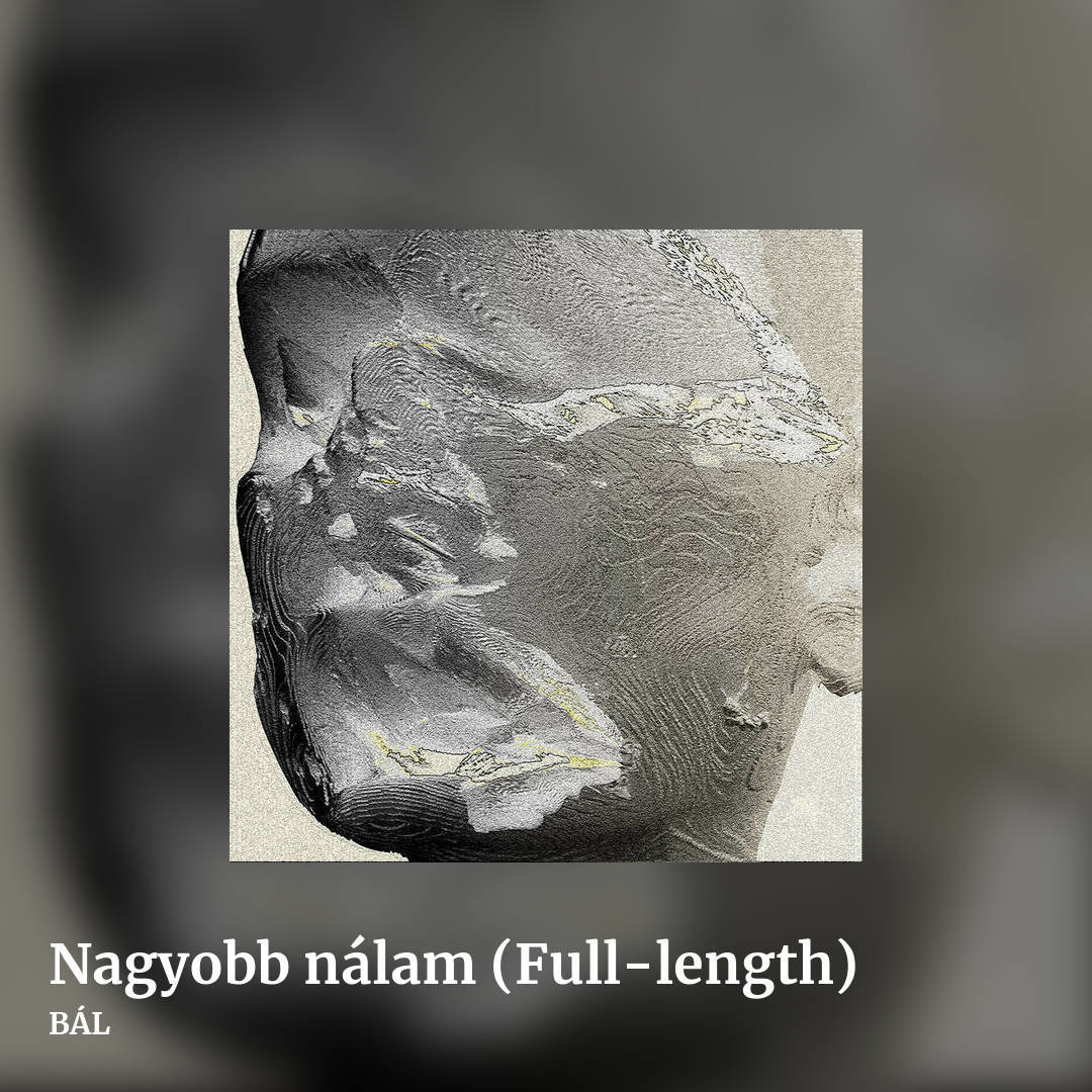 Nagyobb nálam (Full-length) by BÁL, square clean share image