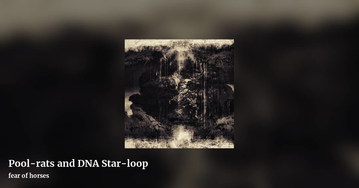 Pool-rats and DNA Star-loop by fear of horses, landscape clean share image