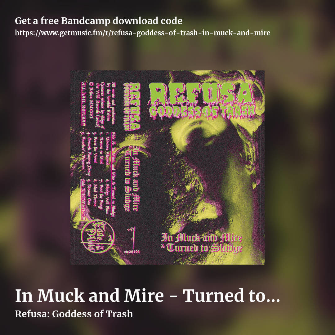 In Muck and Mire - Turned to Sludge by Refusa: Goddess of Trash, square promo share image