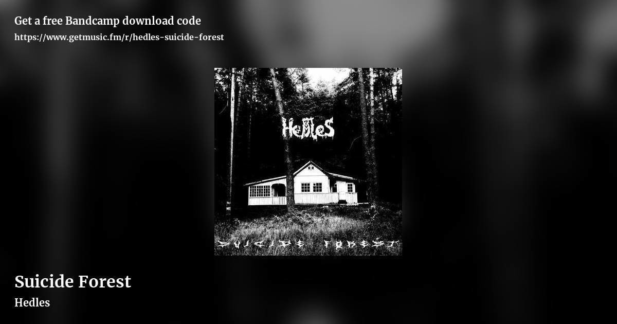 Suicide Forest by Hedles, landscape promo share image