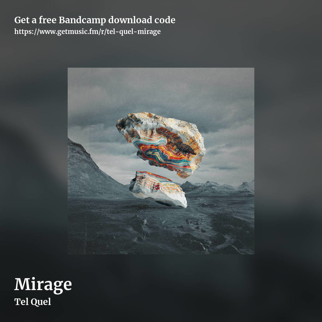 Mirage by Tel Quel, square promo share image