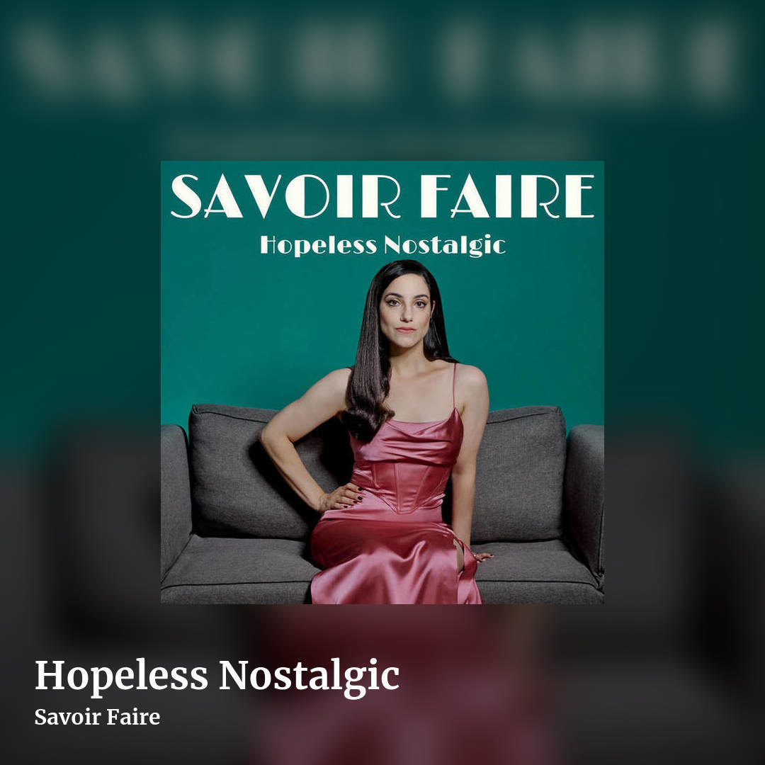 Hopeless Nostalgic by Savoir Faire, square clean share image