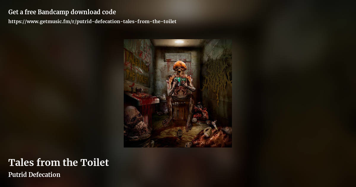 Tales from the Toilet by Putrid Defecation, landscape promo share image