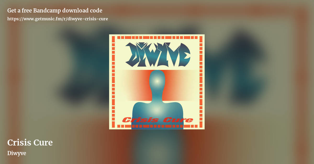 Crisis Cure by Diwyve, landscape promo share image